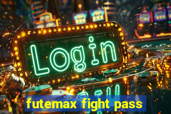 futemax fight pass